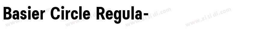 Basier Circle Regula字体转换 Basier Circle Regula字体转换